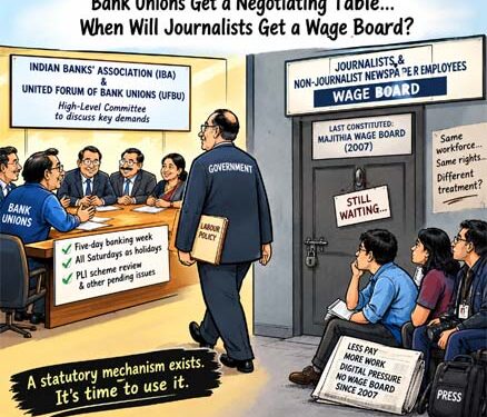 Bank unions get a negotiating table; when will journalists get a wage board?
